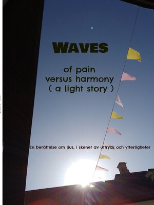cover image of Waves of pain versus harmony